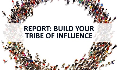 Build Your Tribe of Influence