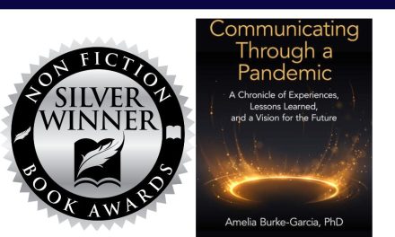 Book Award Winner: Communicating Through a Pandemic: A Chronicle of Experiences, Lessons Learned, and a Vision for the Future by Amelia Burke-Garcia