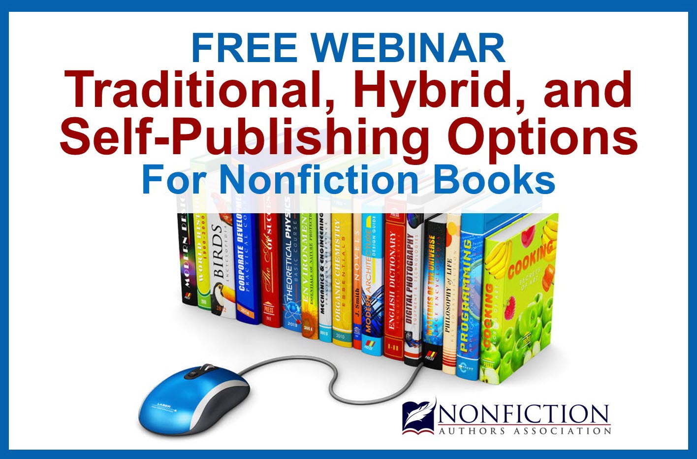 Free Webinar on 2/24: Choose Your Publishing Path