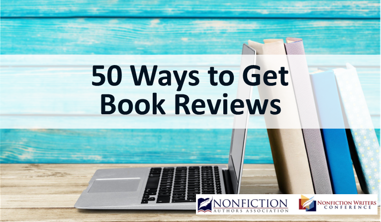 50 Ways to Get Book Reviews for Your Nonfiction Book
