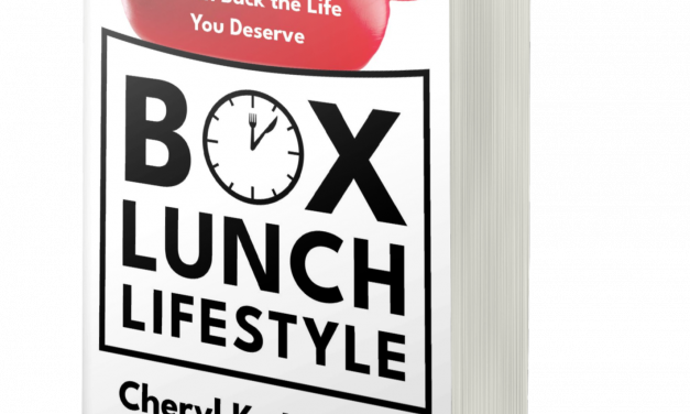BOOK AWARD WINNER: BOX LUNCH LIFESTYLE: USING YOUR LUNCH BREAK TO WIN BACK THE LIFE YOU DESERVE